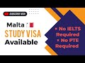 🔥 Malta Student Visa 2026 | Without IELTS Apply | Full Process Hindi |Malta student visa