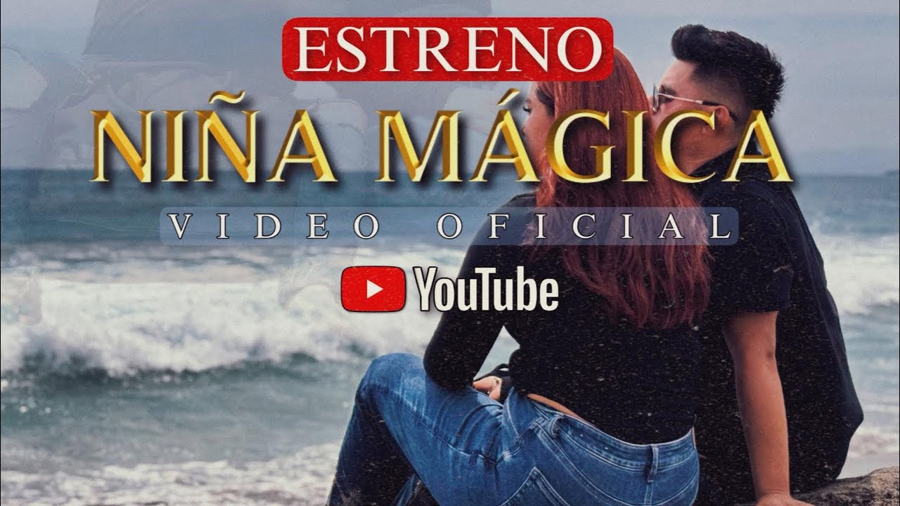 Banda MR - Niña Mágica (Video Oficial)