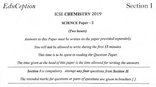 This is the solved Section I of ICSE Chemistry 2019 Question Paper....