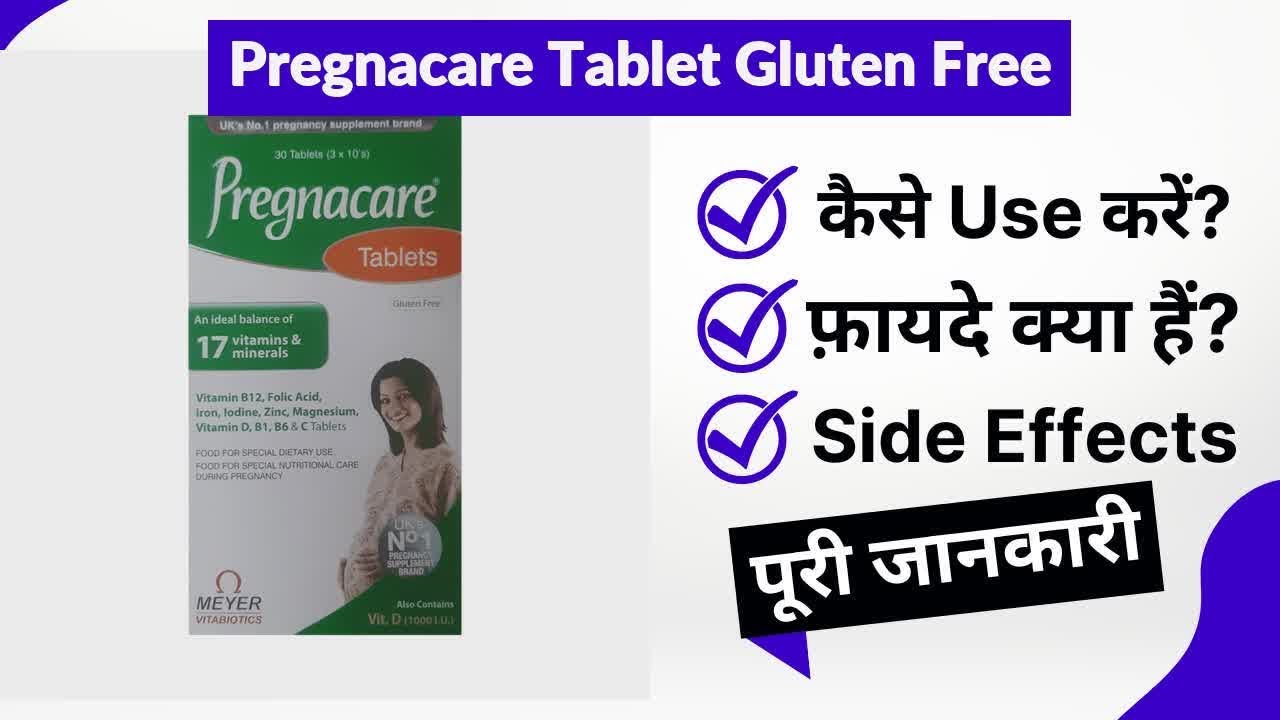 pregnacare-tablet-gluten-free-uses-in-hindi-side-effects-review