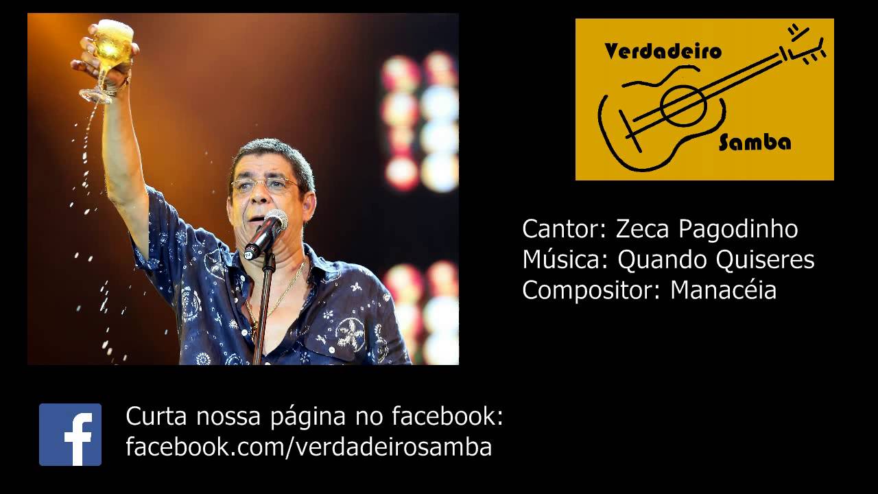 Zeca Pagodinho - Quando Quiseres
