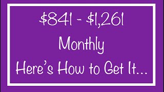 $841  $1,261 Monthly for SSI Benefits  Here’s How to Get It…