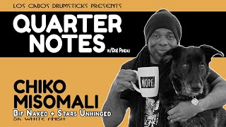 Quarter Notes w/Dré: Chiko Misomali (Bif Naked + Stars Unhinged)