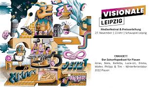 Medienstarter: CHANGE!!! - Der Zukunftspodcast für Plauen #visionaleleipzig