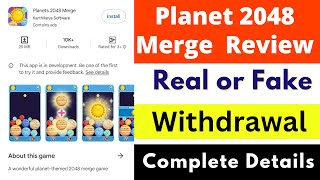 Planet 2048 Merge App Real or Fake | Planet 2048 Merge App Review | Withdrawal | Scam or Legit screenshot 3