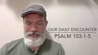 Psalm 103:1-5