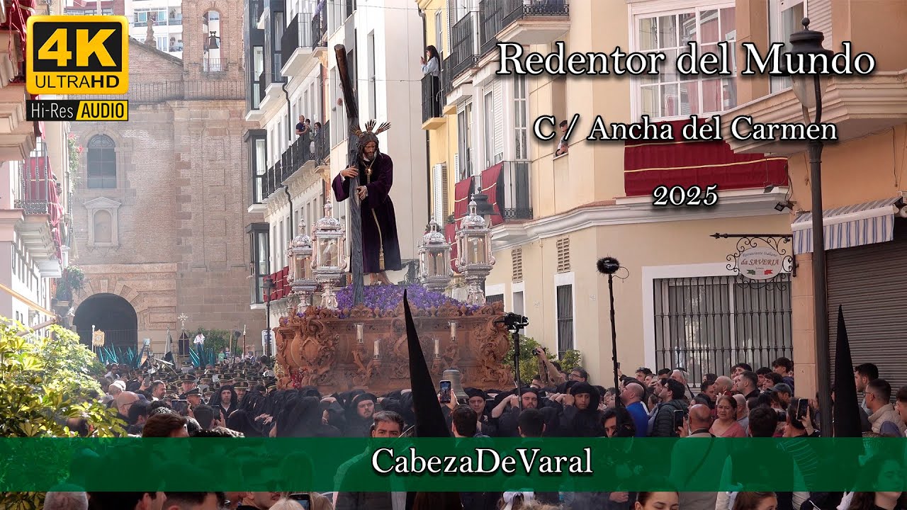 REDENTOR DEL MUNDO C/ANCHA DEL CARMEN | MÁLAGA 2025