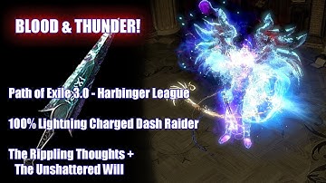Path of Exile 3.0 - Charged Dash Raider w/ The Rippling Thoughts
