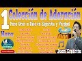 1 HORA DE ADORACIÓN MMM CANTA PSTOR. JUAN ESPIRITU 2018 - SUSCRIBETE