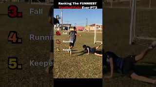 Ranking the Funniest Football Fails Ever 😂 Part 3 ⭐