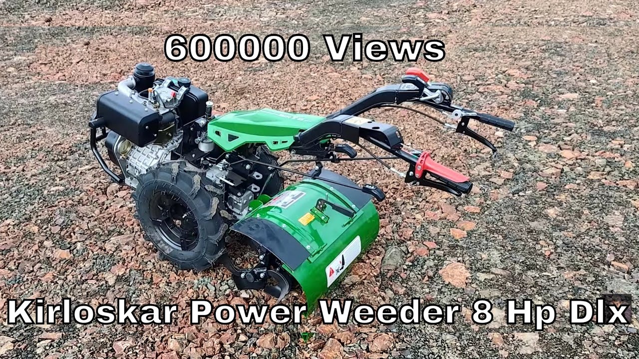 Power weeder kirloskar min t 8hp Dlx किर्लोस्कर कंपनी चा power weeder मिनी ८ hp