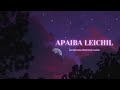 SHEI-HUUM - Apaiba Leichil (Official Lyrics Video) Mp3 Song