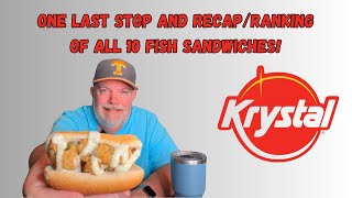 Off the wall review at Krystal and recap/ranking of the 10 fish sandwiches I've tried.