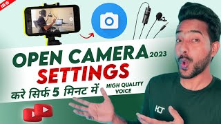 Open Camera All Settings 2023 || Open Camera Settings for youtube videos || open camera mic setting screenshot 1