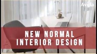 NEW NORMAL INTERIOR DESIGN AND MAXMIZING SPACES | Homepossible | Avida