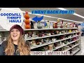 I WENT BACK FOR IT! Goodwill Thrift Haul | Thrift With Me | Trying A New Goodwill Location!