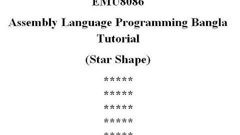 22. Assembly Language Bangla Tutorial Emu8086- Square star 