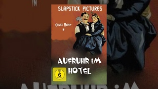 Oliver Hardy - Aufruhr im Hotel