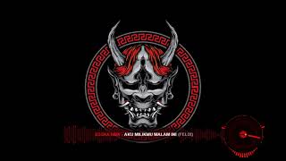 DJ AKU MILIKMU MALAM INI [FELIX] || FUNKOT D3SKA RMX || HARD 2023