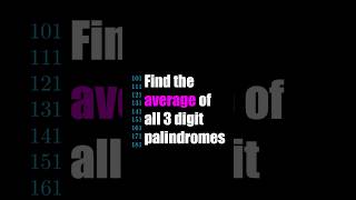 Fun AIME Question about Palindromes