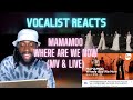 British Vocalist Reacts to MAMAMOO - Where Are We Now MV & LIVE