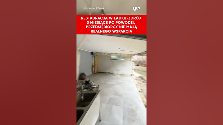 Restauracja w Lądku-Zdrój 3 miesiące po wielkiej powodzi