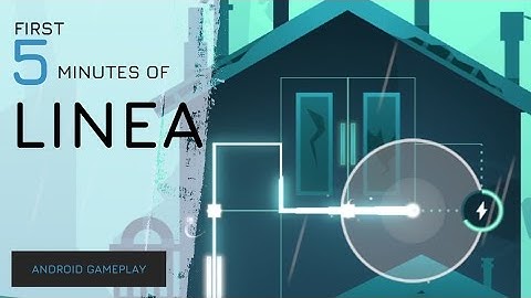 First 5 minutes of: Linea | Android Gameplay