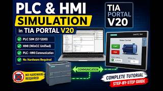TIA Portal V20 PLC & HMI Simulation Using PLCSIM | Complete Beginner Guide