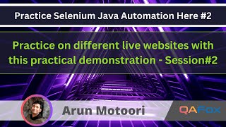 Celebrity Practice Selenium Java Automation here on different websites - Practice Session #2 Profile