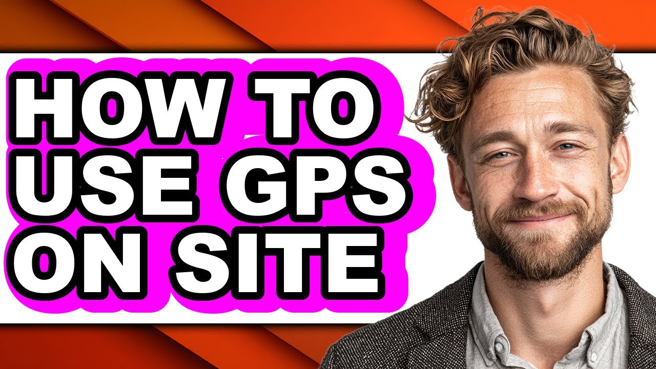 How to Use Gps on Site (full Guide) - YouTube