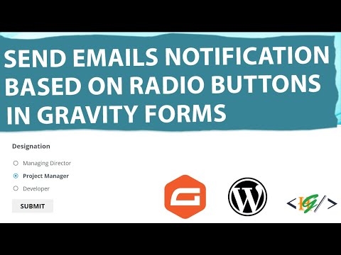 How to Send Emails Notification Based on Radio Buttons Value After Submission in Gravity Forms