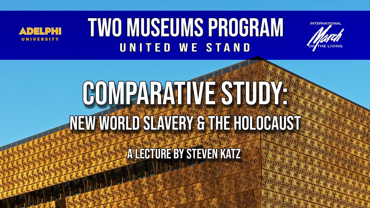 Two Museums Program Presents: Dr. Steven Katz: Comparative Study Lecture