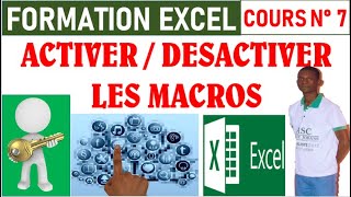 Formation Excel - Cours N°7: Comment Activer ou Désactiver les macros
