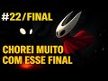 CHOREI NESSE FINAL - HOLLOW KNIGHT: SILKSONG (PARTE 22/FINAL)