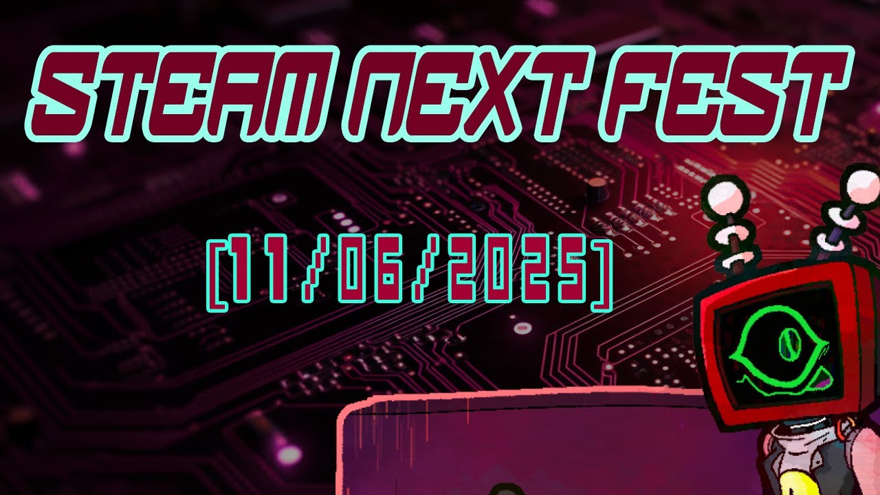 [11/06/2025] STEAM NEXT FEST June