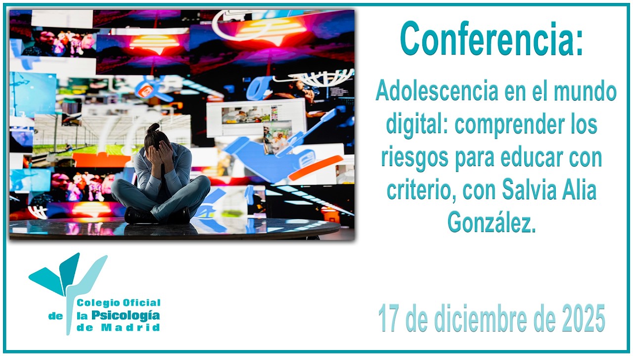 Ciclo de Conferencias Mundo digital y salud mental 17-12-25. Salvia Alia González