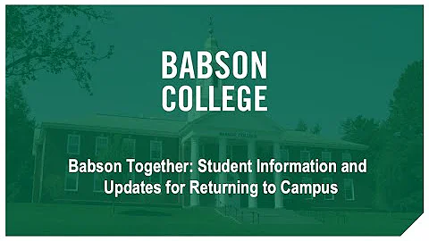 Babson Together: Student Information and Updates f...
