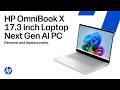 Remove and replace parts | HP OmniBook X 17.3 inch Laptop Next Gen AI PC | HP computer service
