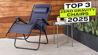 Top 3 BEST Zero Gravity Chair 2025