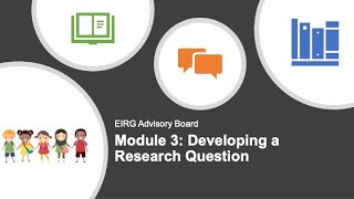 Module 3: Developing a Research Question