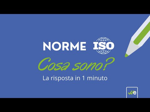 Cosa sono le Norme Tecniche ISO