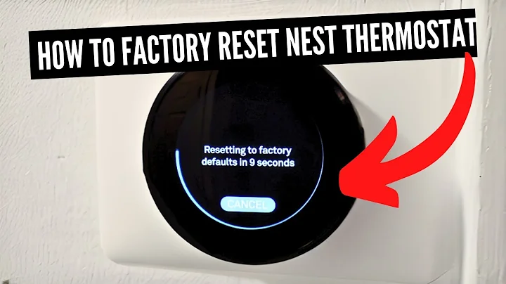 How To Factory Reset A Nest Thermostat