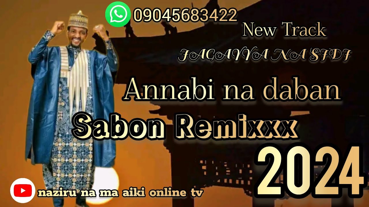 JAGAYYA NA SIDI SABON REMIXXX 2024 ISMAIL JAGAYYA NA SIDI AUTAN SIDI NAZIRU NA MA AIKI ONLINE TV