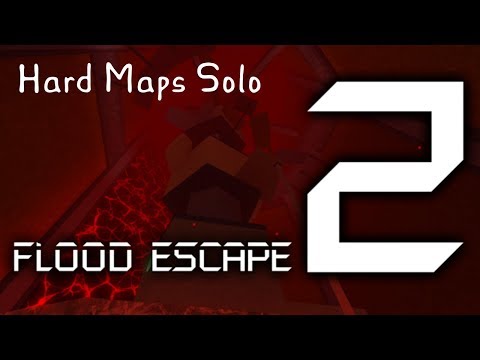 Flood Escape 2 All Hard Maps Solo Youtube - roblox flood escape 2 test map nightwalk facility hard youtube