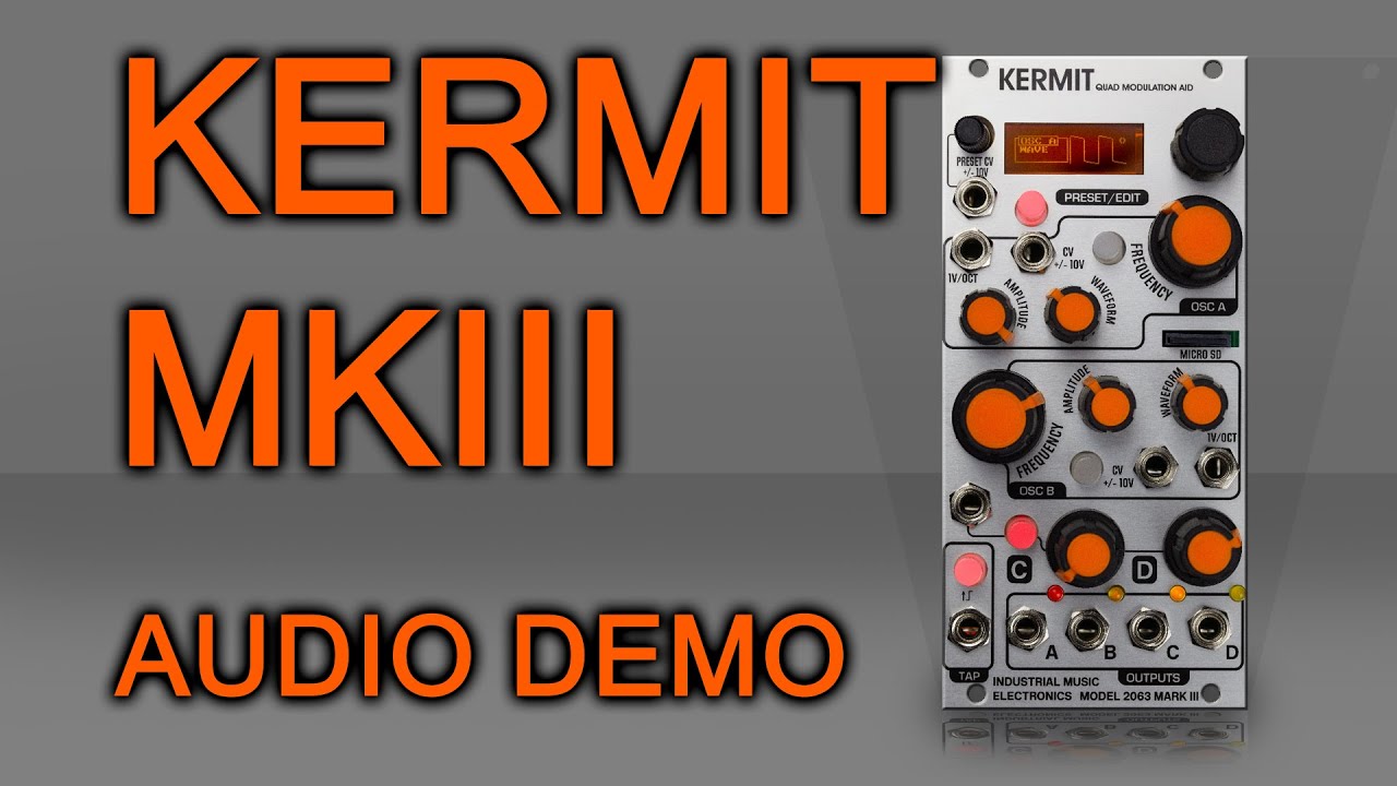 Industrial Music Electronics Kermit mkIII