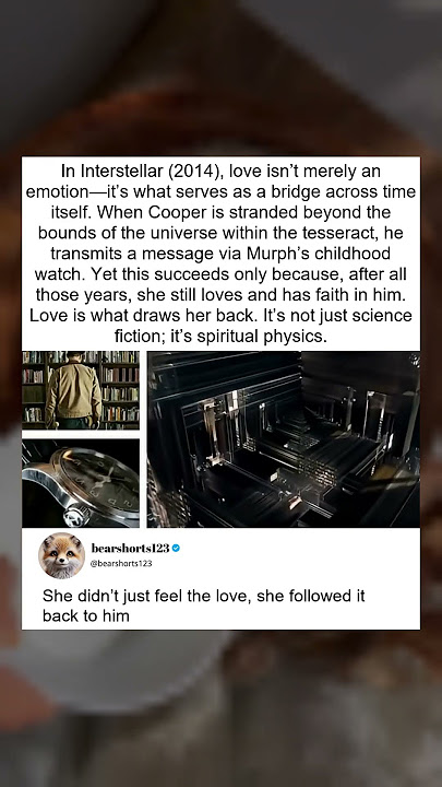 Interstellar: Love Bridges Time