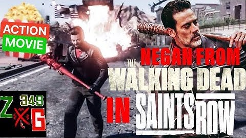 Saints Row - Negan from The Walking Dead goes on a RAMPAGE!