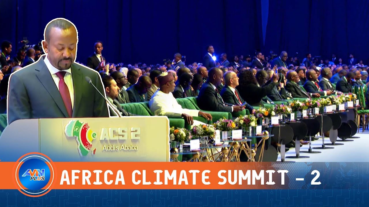 AFRICA CLIMATE SUMMIT KICKS-OFF IN ADDIS ABABA WITH LEADERS, DELEGATES ...