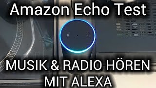 Amazon Echo • Musik & Radio hören mit Alexa • Sprachassistent.blog