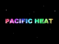Pacific Heat - Red Hot